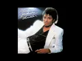 Michael Jackson - 09. The Lady In My Life (with Unreleased Vocals) [Audio HQ] HD