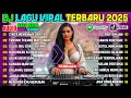 Download Lagu DJ REMIX FULL LAGU VIRAL TERBARU 2025 | CINTA MEMBAWA DERITA, TRESNO TEKANE MATI,UBUR-UBUR IKAN LELE