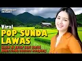 Download Lagu POP SUNDA LAWAS FULL ALBUM TOP HITS 2025 || COCOK DI PUTAR SAAT SANTAI || BIKIN RINDU SUASAN KAMPUNG