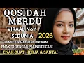 Lagu KOLEKSI TERMAHAL QOSIDAHAN MERDUU | PALING  BANYAK DICARI 2025|| ENAK DIDENGAR | MUSIK GAMBUS VIRALL