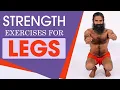 Strength Exercises for Legs Swami Ramdev
