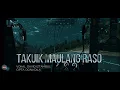Lagu David Iztambul TAKUIK MAULANG RASO