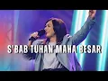 Download Lagu Sbab Tuhan Maha Besar | GMS Live - Ezra Lewina