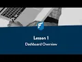 Lesson 1 Dashboard Overview