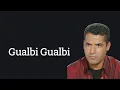 Cheb Mami - Gualbi Gualbi