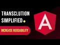 Use transclusion to increase reusability in Angular
