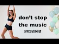 Download Lagu Rihanna - Don't Stop The Music FULL BODY DANCE WORKOUT