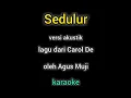 Download Lagu Lagu Sedulur Carol De, akustik gitar instrumental karaoke