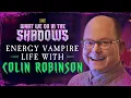 Colin Robinson The Life of an Energy Vampire What We Do In The Shadows FX
