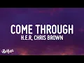 Download Lagu H.E.R - Come Through ft. Chris Brown (Lyrics)