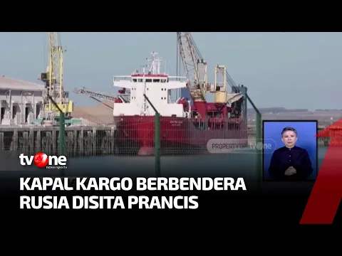 Prancis Sita Kapal Kargo Berbendera Rusia, Serangan ke Ukraina Jadi Alasannya