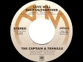1975 HITS ARCHIVE: Love Will Keep Us Together - The Captain And Tennille (a #1 record--stereo 45)