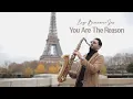 Download Lagu YOU ARE THE REASON - Calum Scott [Saxophone Version]