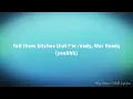 GBF DaDa - War Ready (Lyrics)