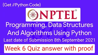 NPTEL Programming Data Structures and Algorithms Using Python Week 6 Quiz answer with proof 100