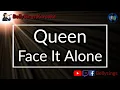 Download Lagu Queen - Face It Alone (Karaoke)
