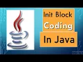 Init Block Coding In Java Explain in Easy Way In Hindi