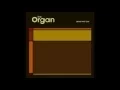 The Organ - Grab That Gun (2004) |Full Album|
