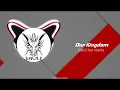 SaberZ ft. Haarley - Our Kingdom [S.M.R.Z MUSIC RELEASE]