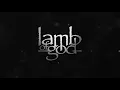 Lamb of God - Resurrection Man (Official Lyric Video)