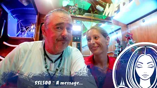 SSL500 ~ A message…