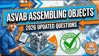 ASVAB Exam Study Material 2026 Assembling Objects Section Practice