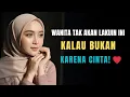 Kalau Wanita Menunjukkan Tanda Ini || Artinya Dia Menunggu Kamu Mengucapkan Cinta!