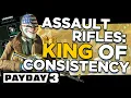 Assault Rifles Are Still TOP TIER in Payday 3