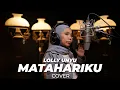Download Lagu LOLLY UNYU - Matahariku (Agnez Mo Cover)