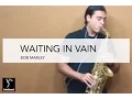 Download Lagu WAITING IN VAIN - BOB MARLEY