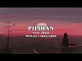 Pilihan ft. Freiz (Official Lyrics Video)