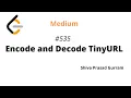 Encode and Decode TinyURL Leetcode 535 Hashing Java
