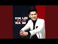 Download Lagu Xin Lỗi Anh Sẽ Ra Đi