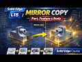 Mirror Feature Mirror Part in Solid Edge Step-by-Step Tutorial Solid Edge Course L18