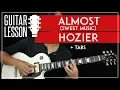 Download Lagu Almost (Sweet Music) Guitar Tutorial  - Hozier Guitar Lesson 🎸 |Fingerpicking + TAB|