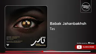 Babak Jahanbakhsh - Tas ( بابک جهانبخش - تاس )