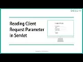 How to Read Client Request Parameter using getParameter Method