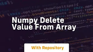 numpy delete value from array