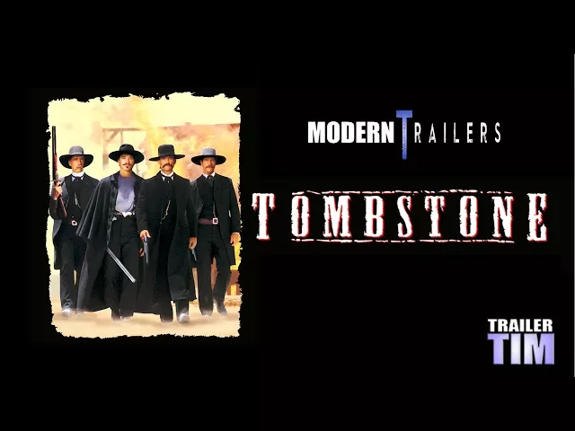 Modern Trailers: Tombstone (1993)