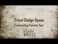 Connecting Cursive Text - Cricut Design Space Basics for the Explore Explore Air and Maker