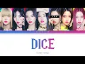 NMIXX || Dice but you are BAE (Color Coded Lyrics Karaoke)