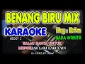 Download Lagu BENANG BIRU MIX - Meggy Z I KARAOKE HD  I  Nada Wanita