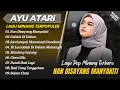 Lagu Ayu Atari - NAN DISAYANG MANYAKITI - CABIAK DI DALAM || LAGU POP MINANG TERPOPULER 2025