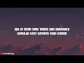 Tulang dan Nadi - Tiara Andini (Lirik) Fourtwnty ft. Charita Utami, NOAH, ARTHARISKA |Mix Lirik Lagu