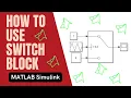 How to use Switch Block in Simulink How to use Switch Block in MATLAB Coding