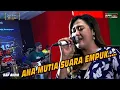 Download Lagu Suara Empuk Ana Mutia - KECEWA - SUPRA NADA - BAP AUDIO Live Studio Mbah BAGOR