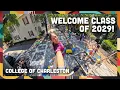 College of Charleston - First Week of School