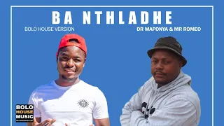 dr maponya u0026 mr romeo ba nthladhe official audio 2021 