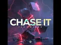 Chase It (Mmm Da da da) (Afro House Version)
