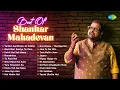 Download Lagu Best Of Shankar Mahadevan | Tumhe Aaj Maine Jo Dekha | Baat Meri Suniye To Zara | Breathless